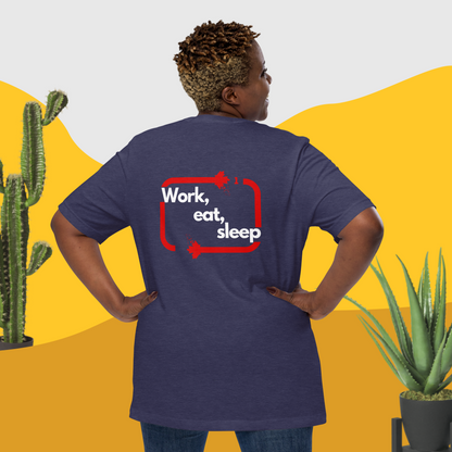 "Work, eat, sleep, repeat" Unisex T-Shirt